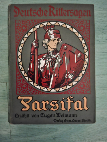 Deutsche rittersagen parsifal - rittersagen,