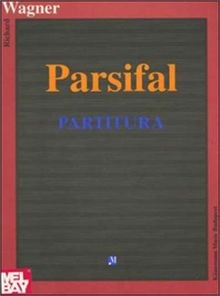 Parsifal von - (music, scores)